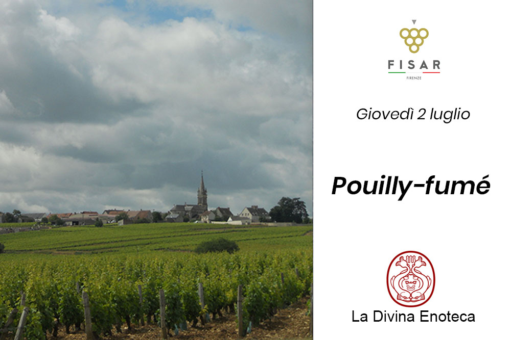 Ricominciamo da noi | Pouilly Fumé @ La Divina Enoteca