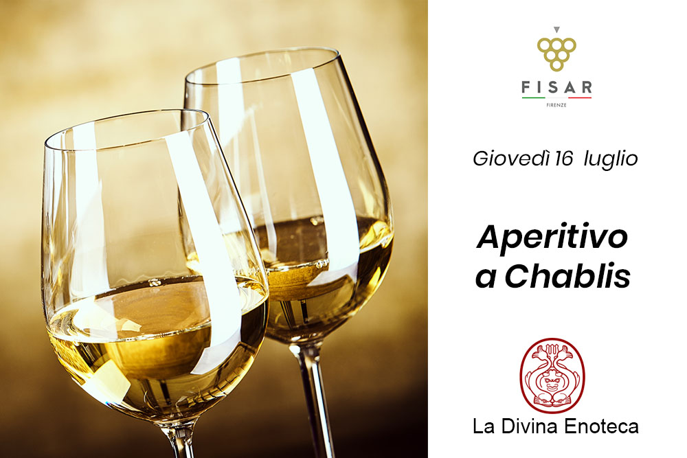 Ricominciamo da noi | Aperitivo a Chablis @ La Divina Enoteca