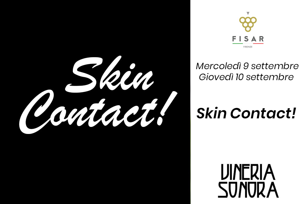 Ricominciamo da noi | Skin Contact! @ Vineria Sonora