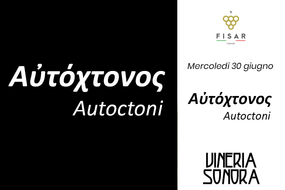 Ricominciamo da noi | Aὐτόχτονος / Autoctoni @ Vineria Sonora